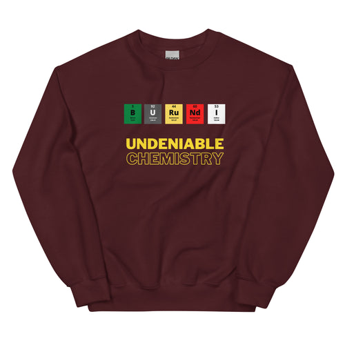 Undeniable Chemistry Unisex Sweatshirt