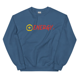 Positive Energy Unisex Sweatshirt