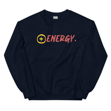 Load image into Gallery viewer, Positive Energy Unisex Sweatshirt