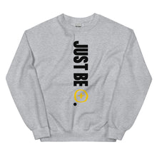 Load image into Gallery viewer, Just Be Positive Unisex Sweatshirt